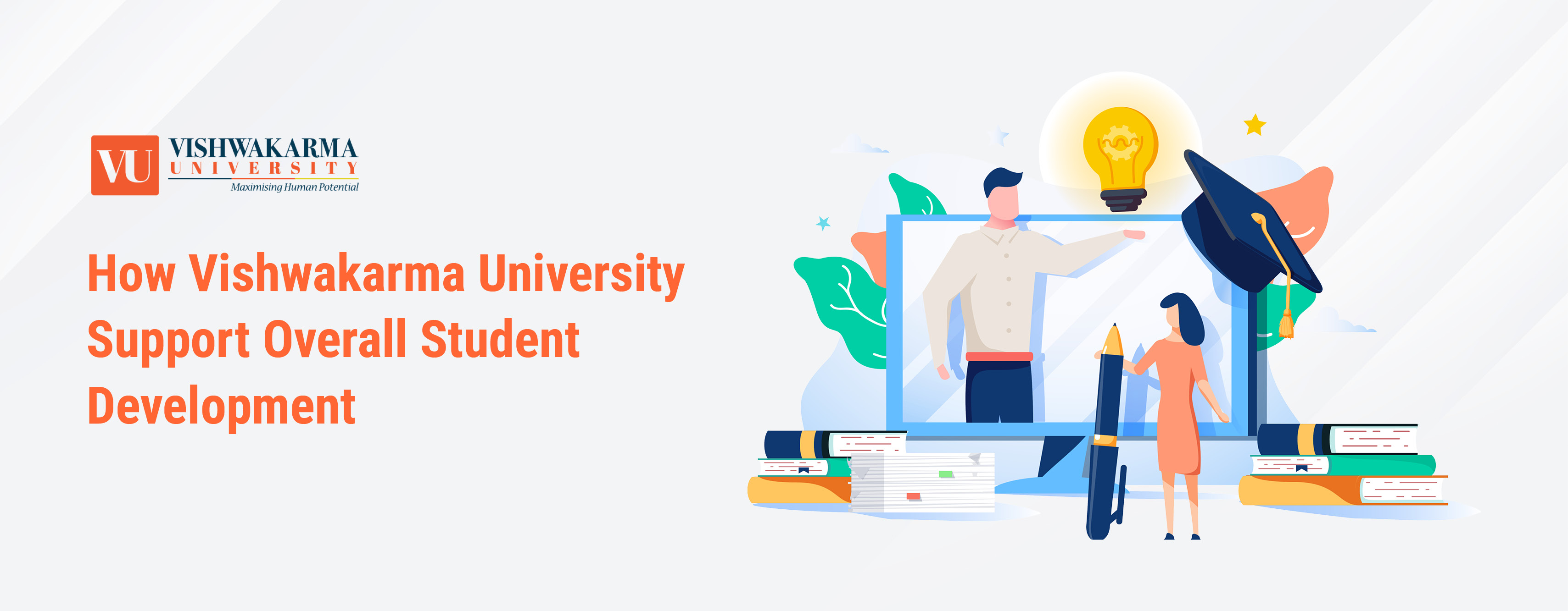 How Vishwakarma University Support Overall Student Development