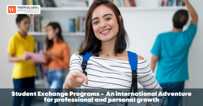 Student Exchange Programs- An international Adventure for professional and personal growth